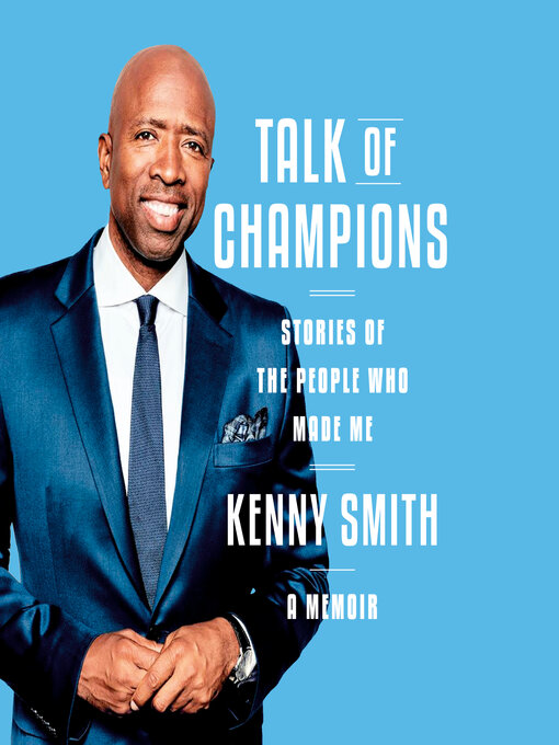 Title details for Talk of Champions by Kenny Smith - Available